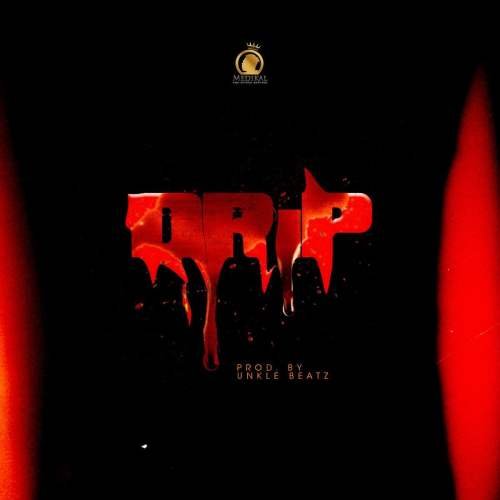 Medikal Kofi Mole Joey B, Medikal feat. Joey B & Kofi Mole – Drip (Prod. by UnkleBeatz)