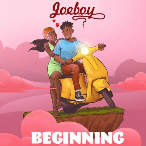 JoeyBoy artwork - JoeBoy - Beginning (Prod. by Killertunes)