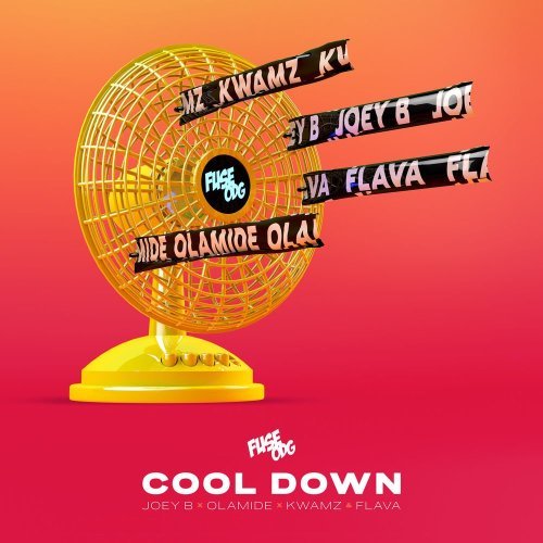 , Fuse ODG ft. Olamide, Joey B, Kwamz & Flava – Cool Down