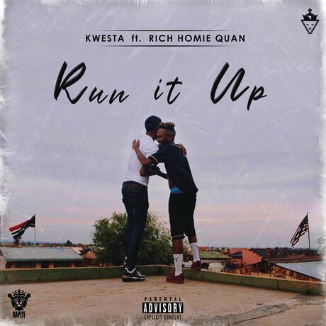, Kwesta ft. Rich Homie Quan – Run It Up