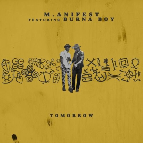 , M.anifest ft Burna Boy – Tomorrow