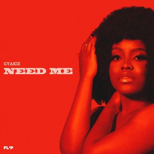 Gyakie Need Me Cover Art www.dcleakers.com  500x500 - Gyakie - Need Me