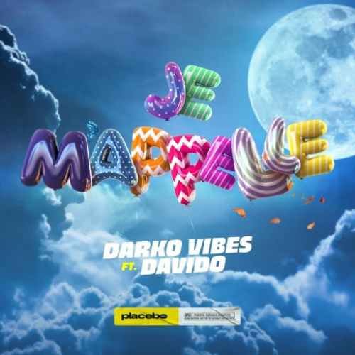 DarkoVibes - Je M'apelle, DarkoVibes – Je M’apelle feat. DaVido