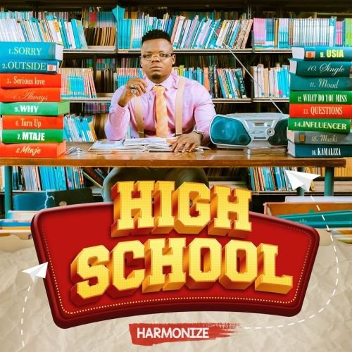 harmonize high school 500x500 - Harmonize - High School (Full Album)
