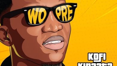Kofi Kinaata Wo Pre, Kofi Kinaata – Wo Pre