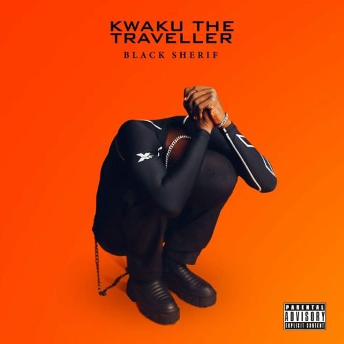 Black Sherif Kwaku The Traveller, Black Sherif – Kwaku The Traveller