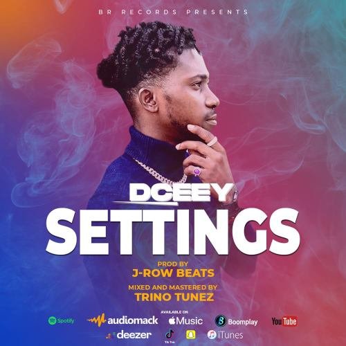 DCEEY - Settings, DCEEY – Settings (Prod. by J-Row Beats)