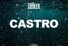 Shaker - Castro, Shaker – Castro