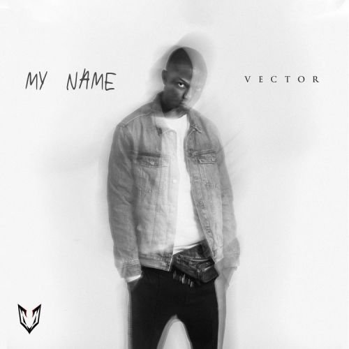 Vector my Name, Vector – My Name