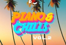 DJ Lord Piano & Chills Vol. 2, DJ Lord – Piano & Chills (Vol. 2)