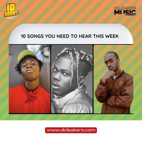 10 Songs You Need To Hear This Week (Week 94), Playlist : 10 Songs You Need To Hear This Week (Week 94)