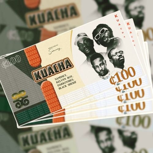 Samsney Kuacha Black Sherif Kelvyn Boy Darkovibes, Samsney – Kuacha ft. Black Sherif, Kelvyn Boy & Darkovibes
