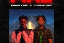 Kwame Vybz Fire Mix Kwesi Arthur, Kwame Vybz – Fire (Remix) ft. Kwesi Arthur