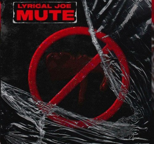 Lyrical Joe Mute, Lyrical Joe – Mute (Amerado Diss)