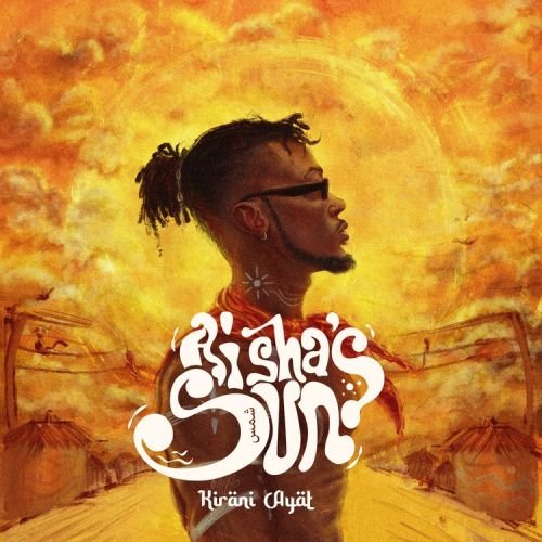 Kirani Ayat Aisha's Sun, ALBUM : Kirani Ayat – Aisha’s Sun