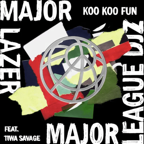 Major Lazer Major League Djz Tiwa Savage DJ Maphorisa Koo Koo Fun, Major Lazer, Major League Djz, Tiwa Savage & DJ Maphorisa – Koo Koo Fun