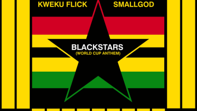 , Kweku Flick – Black Stars (World Cup Anthem) ft. Smallgod