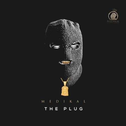 Medikal - The Plug EP (Full Album) the plug ep cover 500x500 - Medikal - The Plug EP (Full Album)