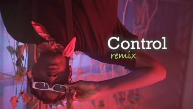 Watch The Official Video For Control (Remix) By Kwame Vybz Featuring Larruso Kwame Vybz control video 390x220 - Watch The Official Video For Control (Remix) By Kwame Vybz Featuring Larruso