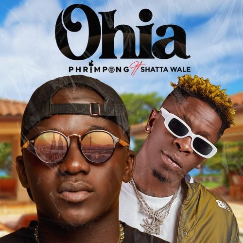 phrimpong ft shatta wale 500x500 - Phrimpong - Ohia ft. Shatta Wale