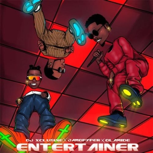 DJ Xclusive Entertainer ft. Olamide Jamopyper artwork 500x500 - DJ Xclusive - Entertainer ft. Olamide & Jamopyper