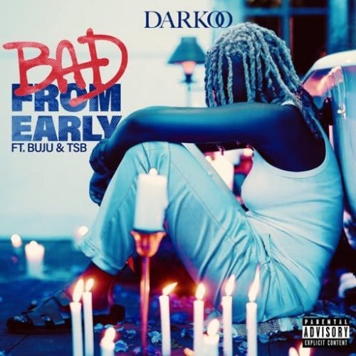 Darkoo and Buju 500x500 - Darkoo - Bad From Early ft. Buju & TSB